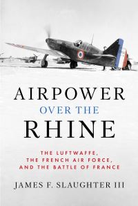 Book Cover for Airpower Over the Rhine by James F Slaughter