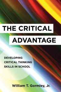 Book Cover for The Critical Advantage by William T Gormley