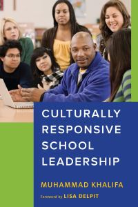 Book Cover for Culturally Responsive School Leadership by Muhammad A Khalifa