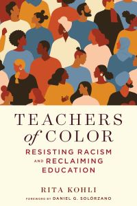 Book Cover for Teachers of Color by Rita Kohli