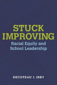 Book Cover for Stuck Improving by Decoteau J Irby