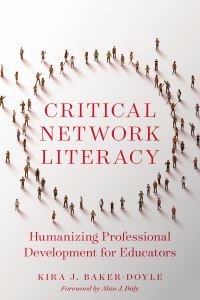 Book Cover for Critical Network Literacy by Kira J BakerDoyle