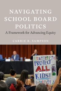 Book Cover for Navigating School Board Politics by Carrie Sampson