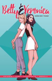 Book Cover for Betty & Veronica by Jamie Lee Rotante, Kelly Fitzpatrick