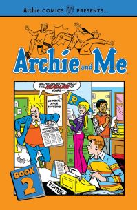 Book Cover for Archie and Me by Joe Edwards, George Gladir, Dick Malmgren, Frank Doyle