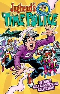Book Cover for Jughead's Time Police by Nate Butler, Rich Margopoulos, Chip Zdarsky