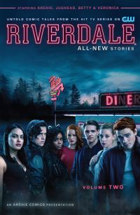Book Cover for Riverdale. Volume 2 by Roberto AguirreSacasa