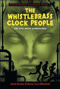 Book Cover for The Whistlebrass Clock People by Briar Lee Mitchell, Jack Keely