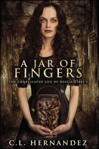 Book Cover for A Jar of Fingers by CL Hernandez