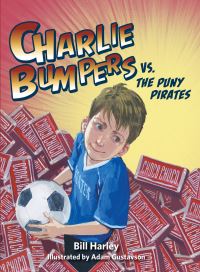 Book Cover for Charlie Bumpers Vs. The Puny Pirates by Bill Harley