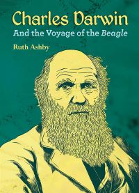 Book Cover for Charles Darwin and the Voyage of the Beagle by Ruth Ashby