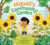 Book Cover for Miguel's Community Garden by JaNay BrownWood
