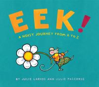 Book Cover for EEK! by Julie Hofstrand Larios
