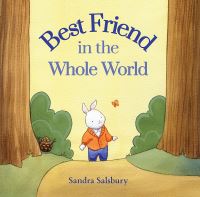 Book Cover for Best Friend in the Whole World by Sandra Salsbury
