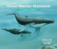 Book Cover for About Marine Mammals by Cathryn Sill
