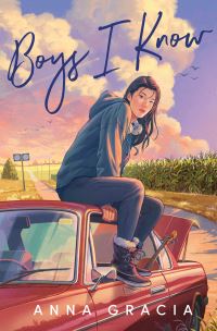 Book Cover for Boys I Know by Anna Gracia