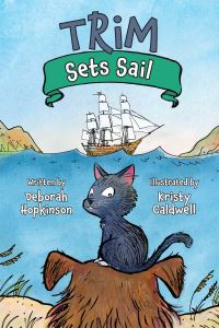 Book Cover for Trim Sets Sail by Deborah Hopkinson