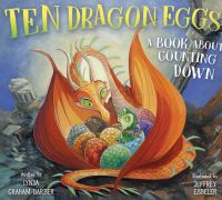 Book Cover for Ten Dragon Eggs by Lynda GrahamBarber