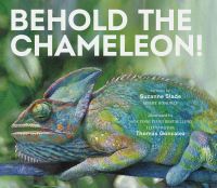 Book Cover for Behold the Chameleon by Suzanne Slade