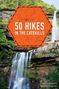 Book Cover for 50 Hikes in the Catskills by Derek Dellinger, Matthew Cathcart