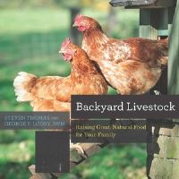 Book Cover for Backyard Livestock by Steven Thomas, George P Looby