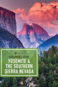 Book Cover for Yosemite & The Southern Sierra Nevada by David T Page
