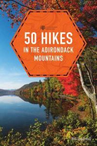 Book Cover for 50 Hikes in the Adirondack Mountains by Bill Ingersoll