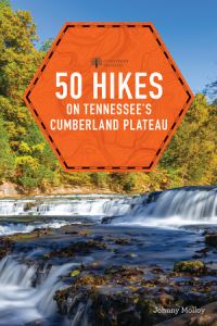 Book Cover for 50 Hikes on Tennessee's Cumberland Plateau by Johnny Molloy