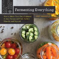 Book Cover for Fermenting Everything by Andy Hamilton