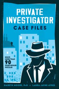 Book Cover for Private Investigator Case Files by Gareth Moore, Laura Jayne Ayres