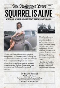 Book Cover for Squirrel Is Alive by Mary Rostad, Susan T Hessel