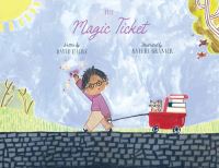 Book Cover for The Magic Ticket by David Hicks