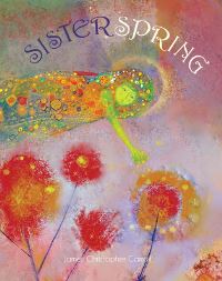 Book Cover for Sister Spring by James Christopher Carroll