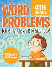 Book Cover for Word Problems 4th Grade by Baby Professor