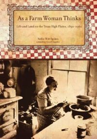 Book Cover for As a Farm Woman Thinks by Nellie Witt Spikes