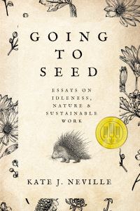 Book Cover for Going to Seed by Kate J Neville