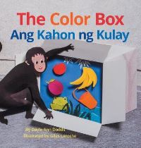 Book Cover for The Color Box / Ang Kahon Ng Kulay by Dayle Ann Dodds