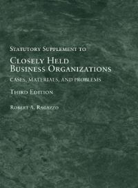 Book Cover for Closely Held Business Organizations by Robert A Ragazzo, Frances S Fendler