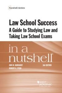 Book Cover for Law School Success in a Nutshell by Ann M Burkhart, Robert A Stein