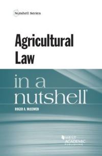 Book Cover for Agricultural Law in a Nutshell by Roger A McEowen