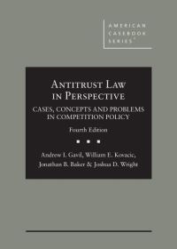 Book Cover for Antitrust Law in Perspective by Andrew I. Gavil, William E. Kovacic, Jonathan B. Baker, Joshua D. Wright