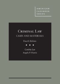 Book Cover for Criminal Law by Cynthia Lee, Angela P. Harris
