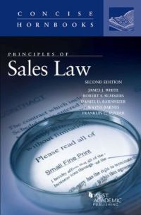Book Cover for Principles of Sales Law by James J. White, Robert S. Summers, Daniel D. Barnhizer, Wayne Barnes, Franklin G. Snyder