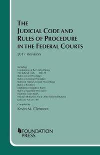Book Cover for The Judicial Code and Rules of Procedure in the Federal Courts by Kevin Clermont