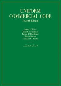 Book Cover for Uniform Commercial Code by James J White, Robert S Summers, Daniel D Barnhizer, Wayne Barnes, Franklin G Snyder