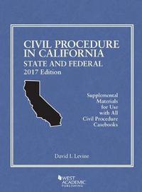 Book Cover for Civil Procedure in California by David I. Levine
