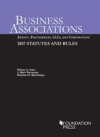 Book Cover for Business Associations. 2017 Statutes and Rules by William A Klein, J Mark Ramseyer, Stephen M Bainbridge