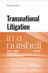 Book Cover for Transnational Litigation in a Nutshell by George A Bermann, William S Dodge, Donald Earl Childress