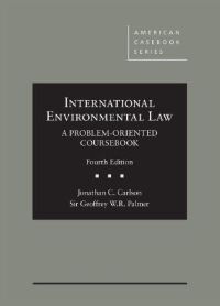 Book Cover for International Environmental Law by Jonathan C. Carlson, G. W. R. Palmer