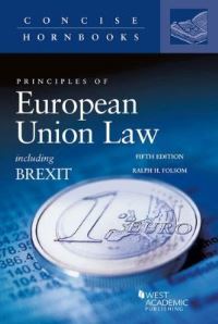 Book Cover for Principles of European Union Law by Ralph Haughwout Folsom